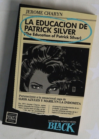 La educación de Patrick Silver