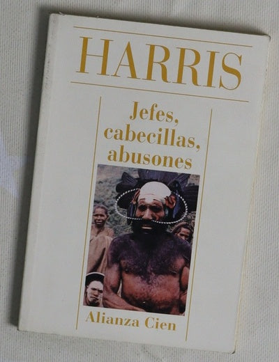 Jefes, cabecillas, abusones