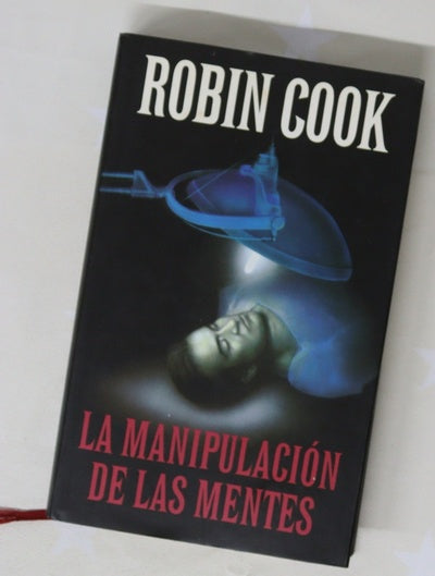 La manipulación de las mentes