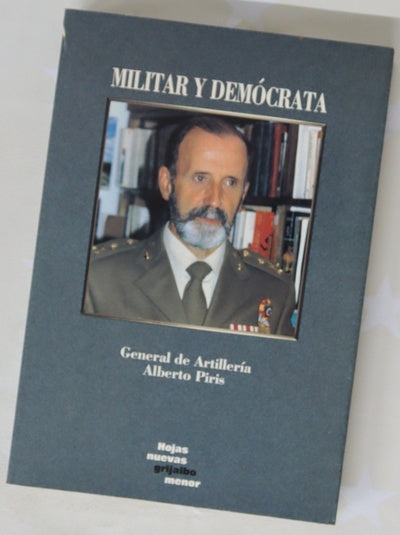 Militar y demócrata