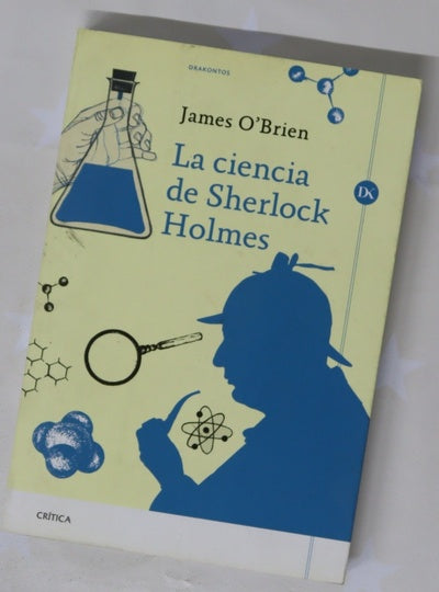 La ciencia de Sherlock Holmes