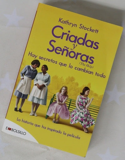 Criadas y señoras = The help : hay secretos que lo cambian todo