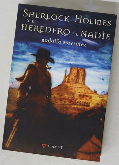 Sherlock Holmes y el heredero de nadie compilación de diversas fuentes