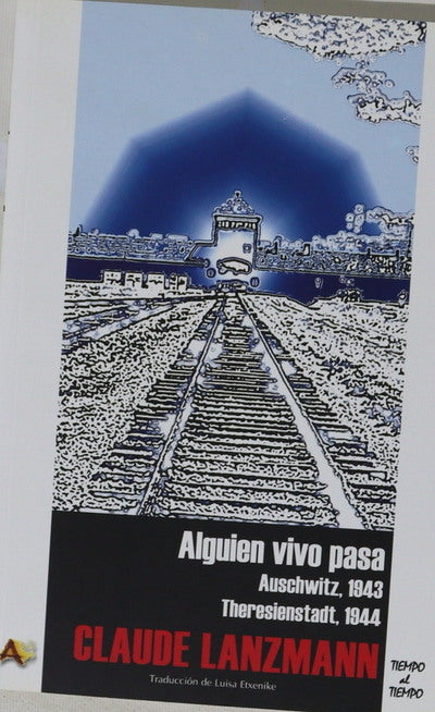 Alguien vivo pasa