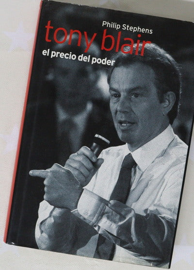 Tony Blair la forja de un líder