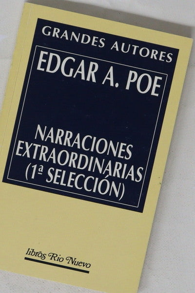 Narraciones extraordinarias, primera selección