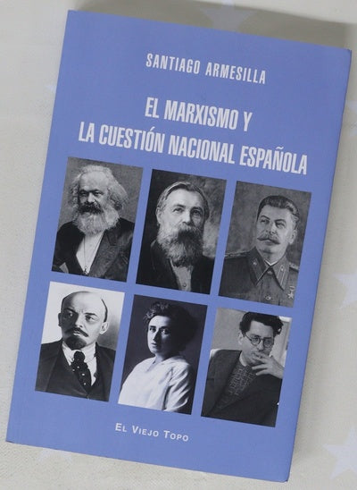 El marxismo y la cuestión nacional española