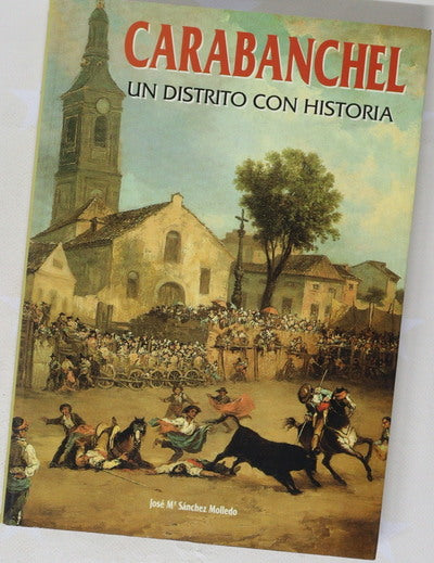Carabanchel un distrito con historia