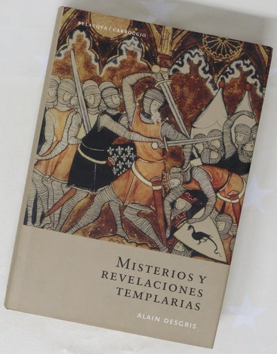 Misterios y revelaciones templarias