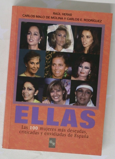 Ellas las 100 mujeres más deseadas, criticadas y envidiadas de España