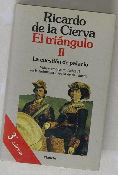 La cuestión de palacio evocación del reinado de Isabel II entre 1847 y 1868