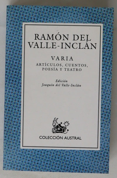 Varia artículos, cuentos, poesía y teatro