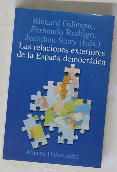 Las relaciones exteriores de la España democrática