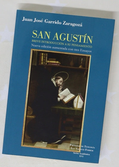 San Agustín : breve introducción a su pensamiento