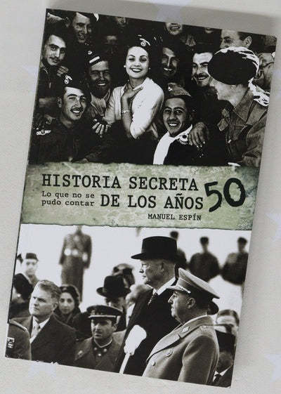 Historia secreta de los años 50