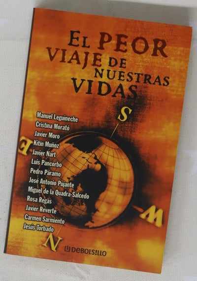 El peor viaje de nuestras vidas