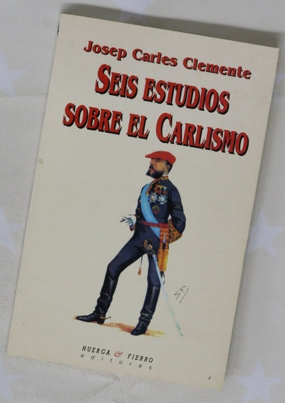 Seis estudios sobre el carlismo