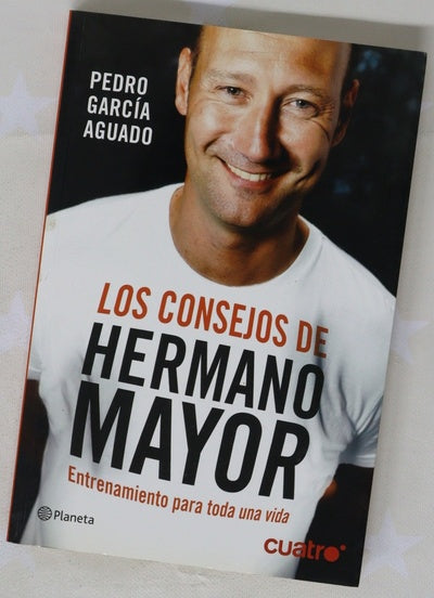 Los consejos de Hermano Mayor : entrenamiento para toda una vida