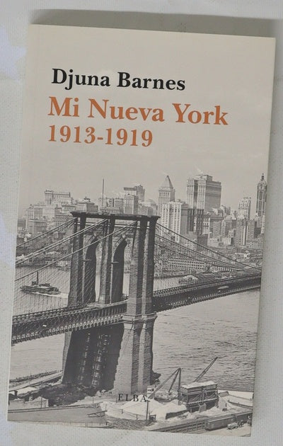 Mi Nueva York, 1913-1919