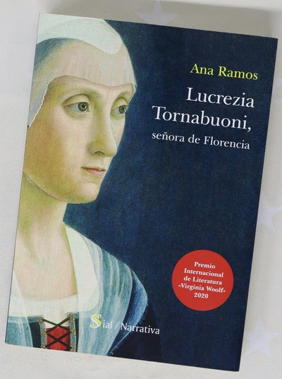 Lucrezia Tornabuoni, señora de Florencia