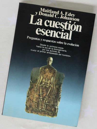 La cuestión esencial preguntas y respuestas sobre la evolución