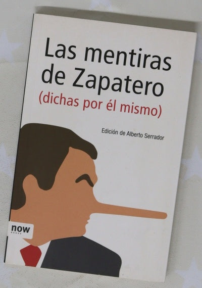 Las mentiras de Zapatero