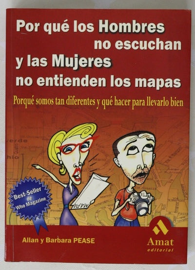 Porqué los hombres no escuchan y las mujeres no entienden los mapas