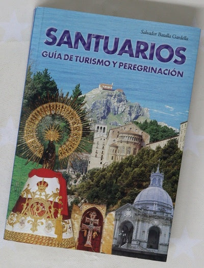 Santuarios guía de turismo y peregrinación