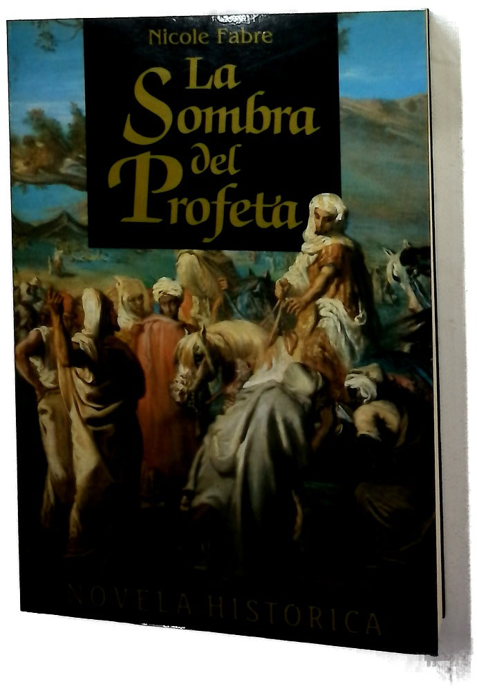 La sombra del Profeta