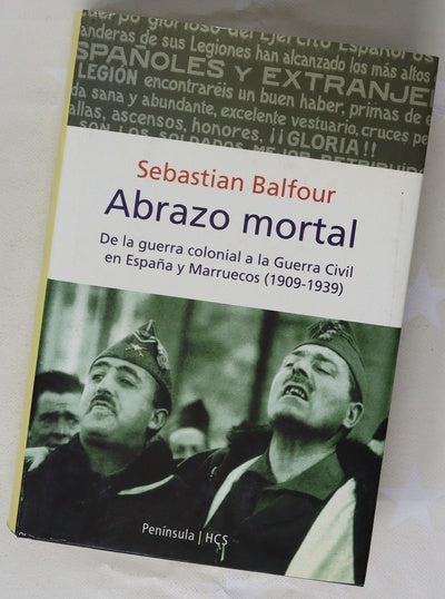Abrazo mortal de la guerra colonial a la Guerra Civil en España y Marruecos (1909-1939)