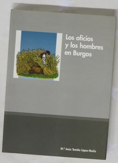 Los oficios y los hombres en Burgos