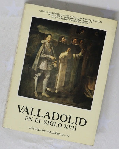 Valladolid en el siglo XVII