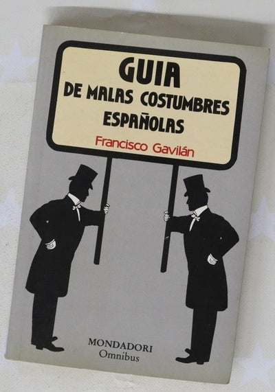 Guía de malas costumbres españolas