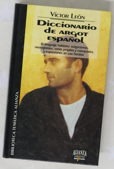 Diccionario de argot español y lenguaje popular