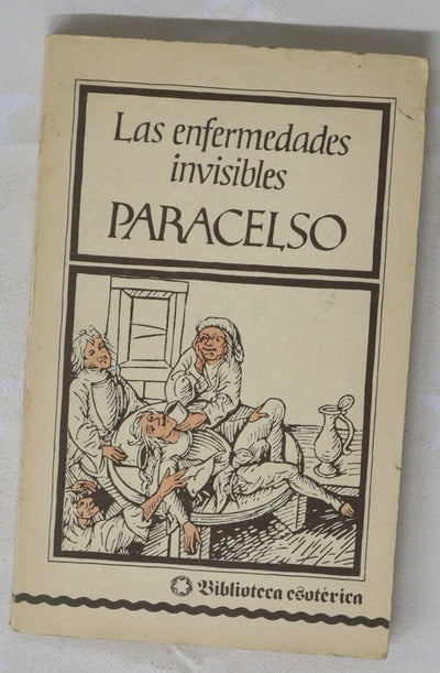 De las enfermedades invisibles (De causis morborum invisilium
