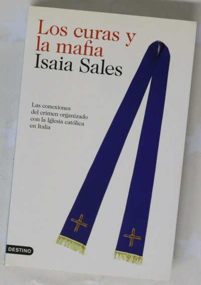 Los curas y la mafia las conexiones del crimen organizado con la Iglesia católica en Italia