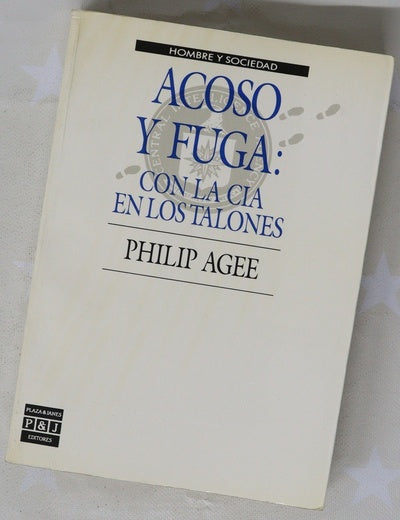 Acoso y fuga con la CIA en los talones