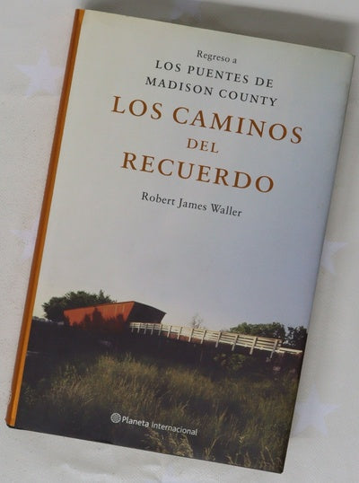 Los caminos del recuerdo