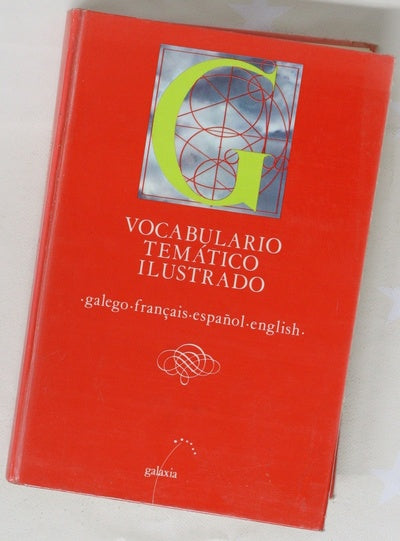 Vocabulario temático ilustrado Galego, Frances, Español, Ingles