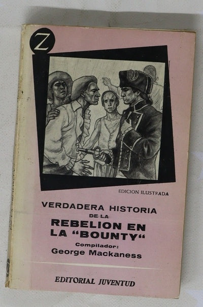 Verdadera historia de la rebelión en la Bounty