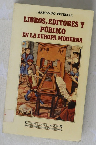 Libros, editores y público en la Europa moderna