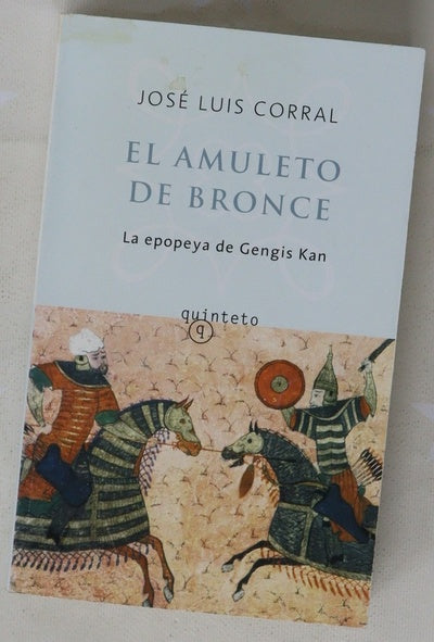 El amuleto de bronce : la epopeya de Gengis Kan