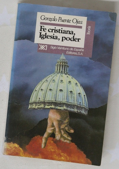 Fe cristiana, Iglesia, poder