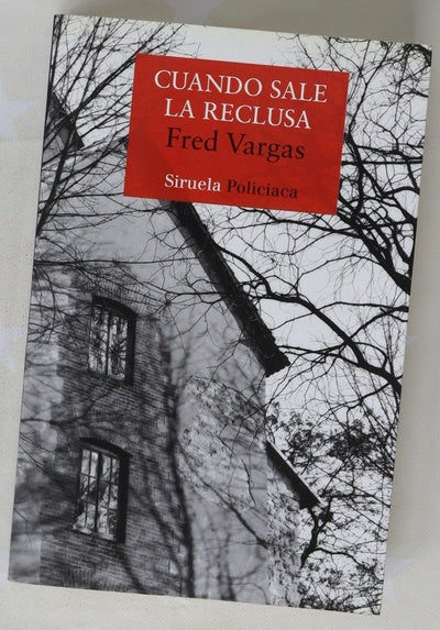 Cuando sale la reclusa