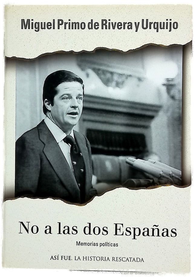 No a las dos Españas memorias políticas