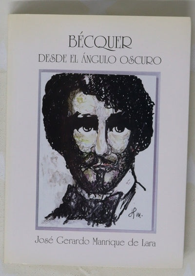 Bécquer desde el ángulo oscuro