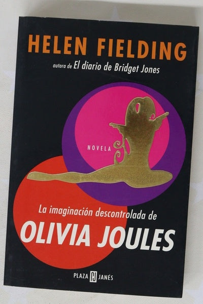 La imaginación descontrolada de Olivia Joules