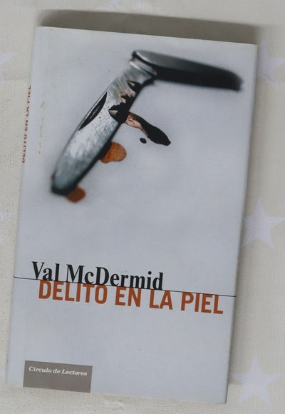 Delito en la piel
