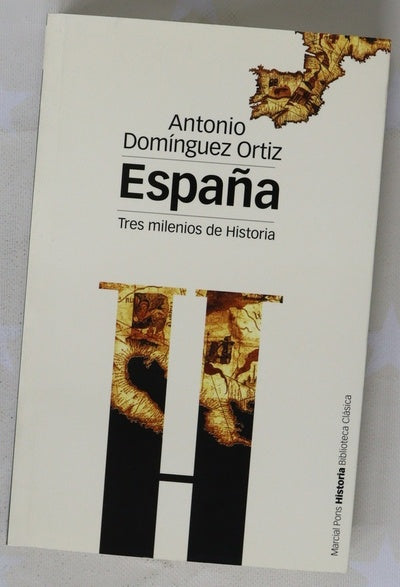 España, tres milenios de historia