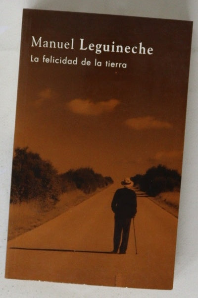 La felicidad de la tierra